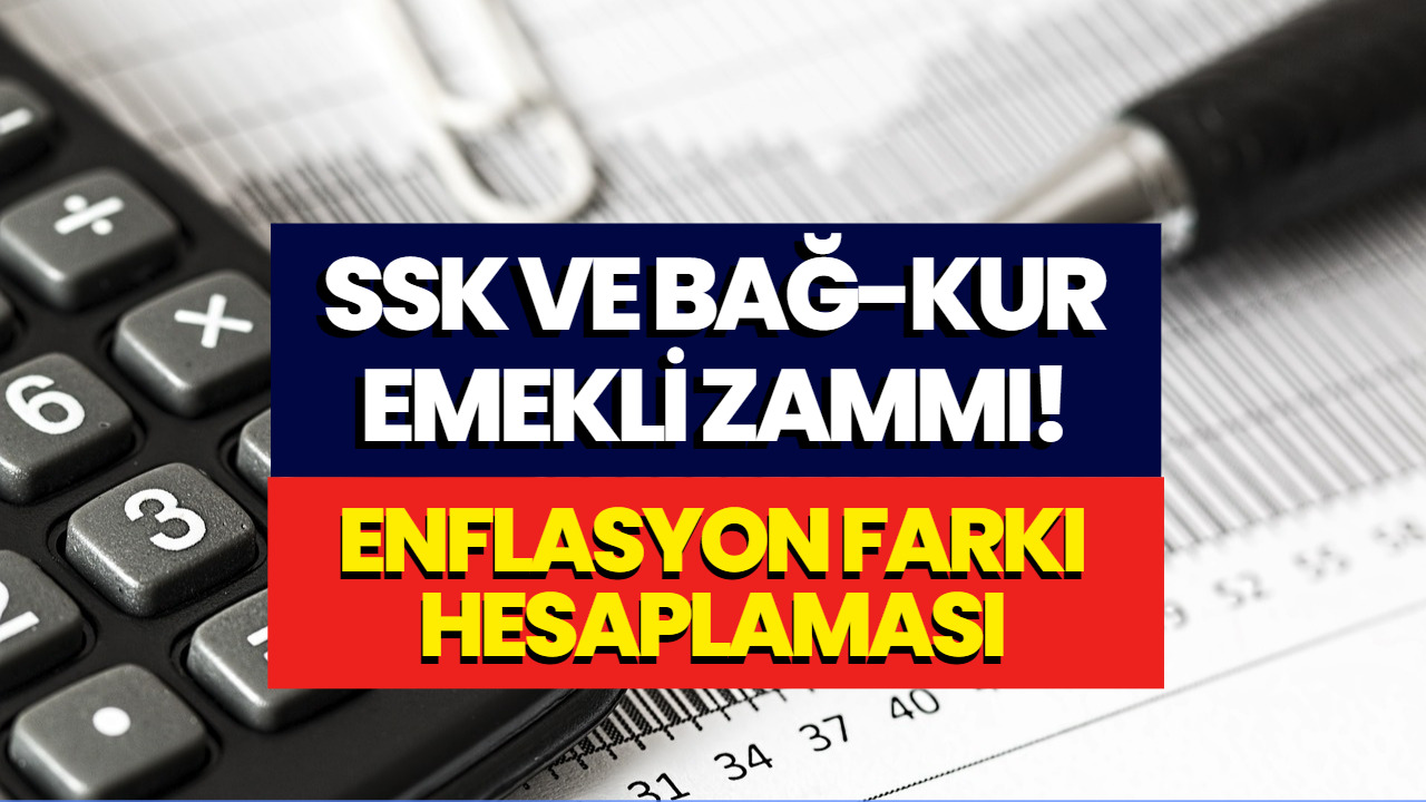 Emekli Zammı Hesaplaması Enflasyon Farkı İle Yapıldı! 2023 Emekli Maaşı ...